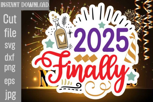 2025 Finally SVG Cut File: Graphics for Crafts & Creative Projects