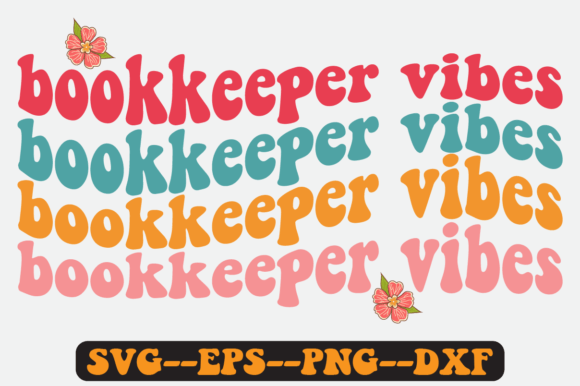 Bookkeeper Vibes Retro SVG Graphics for Crafts