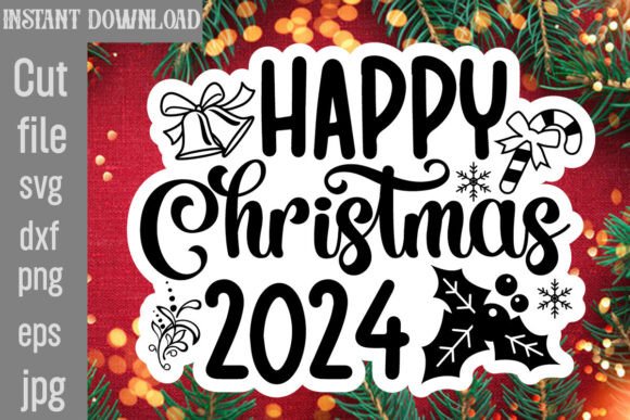 Happy Christmas 2024 SVG Cut File: Graphics for Crafts & Content