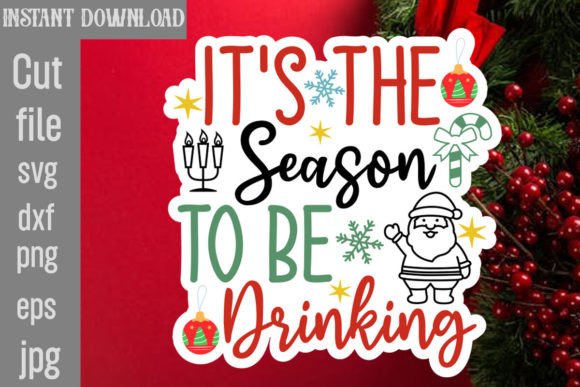It’s the Season to Be Drinking SVG: Graphics & Crafts Review