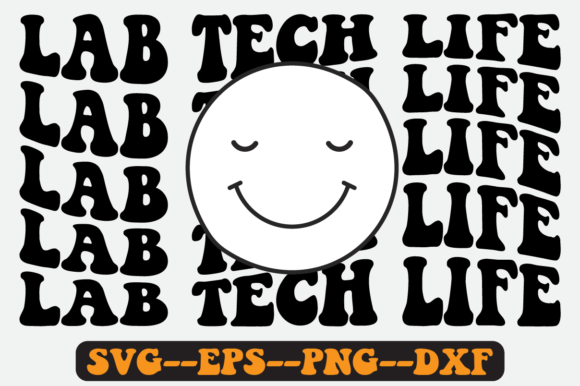 Lab Tech Life Quote Retro SVG Design for Crafts & Graphics