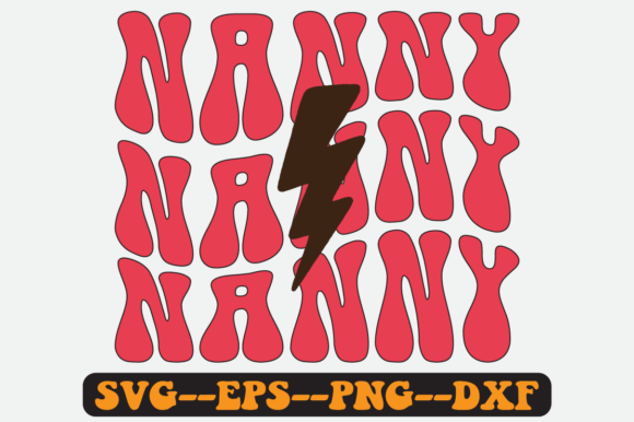 Nanny Quotes Groovy Retro SVG: Crafts & Graphics Review