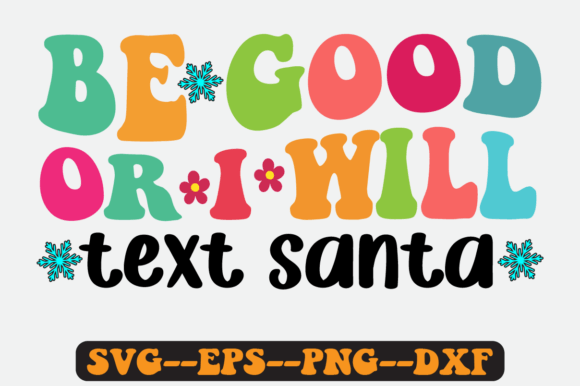 Text Santa Christmas Quote Retro SVG Graphics
