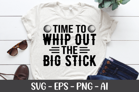 Time to Whip out the Big Stick SVG: Graphics for Crafts