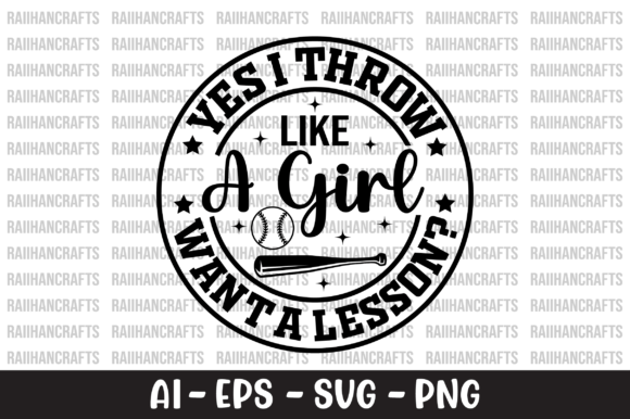 Yes I Throw Like a Girl Graphics: Crafts-Ready Brand Asset